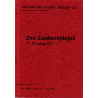 Der Zauberspiegel , 3. Jahrgang 1897(MZ Berlin-Reprint)
