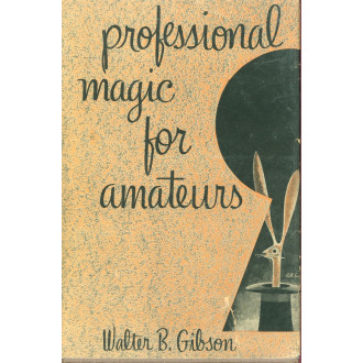 professional magic for amateurs (amerikanische Ausgabe)