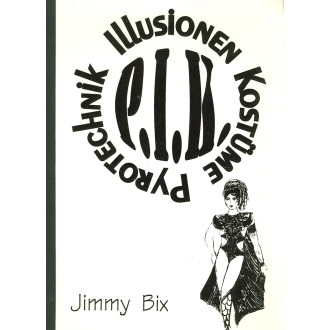 P.I.K. Pyrotechnik - Illusionen - Kostüme