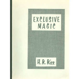 Exclusive Magic by H.R. Rice