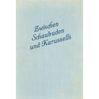 Zwischen Schaubuden und Karussells