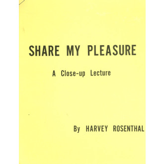 Share My Pleasure (A Close-Up Lecture)