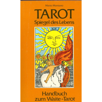 Tarot - Spiegel des Lebens