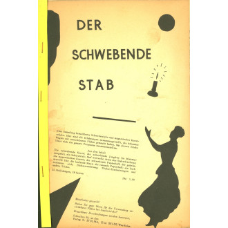 Der Schwebende Stab