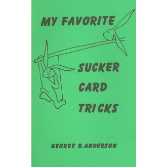 My Favorite "SUCKER" Card Tricks
