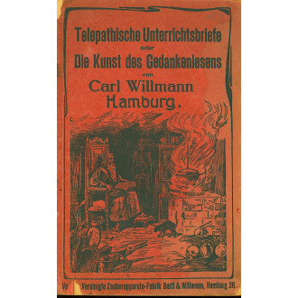 Telepathische Unterrichtsbriefe oder Die Kunst des Gedankenlesen