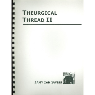 Theurgical Thread II