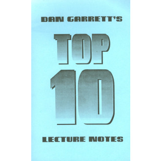 Dan Garrett's TOP 10 Lecture Notes