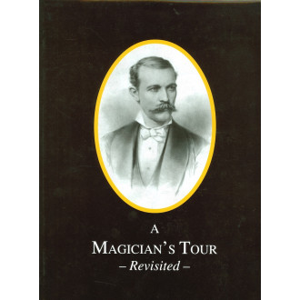 A Magician's Tour - Revisited -