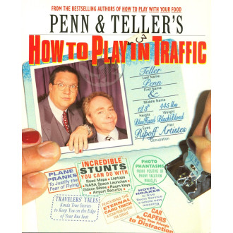 How to Play in Traffic