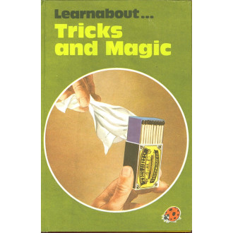Learnabout Tricks and Magic