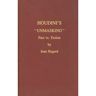 Houdini's Unmasking; Fact vs. Fiction
