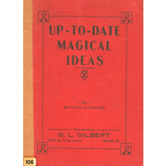 Up-to-Date Magical Ideas by Ravettta & Walton