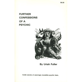 Further Confessions of a Psychic