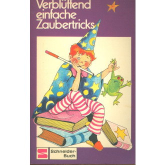 Verblüffend einfache Zaubertricks