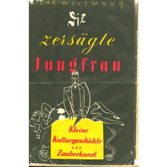 Die zersägte Jungfrau (m. Umschl.)