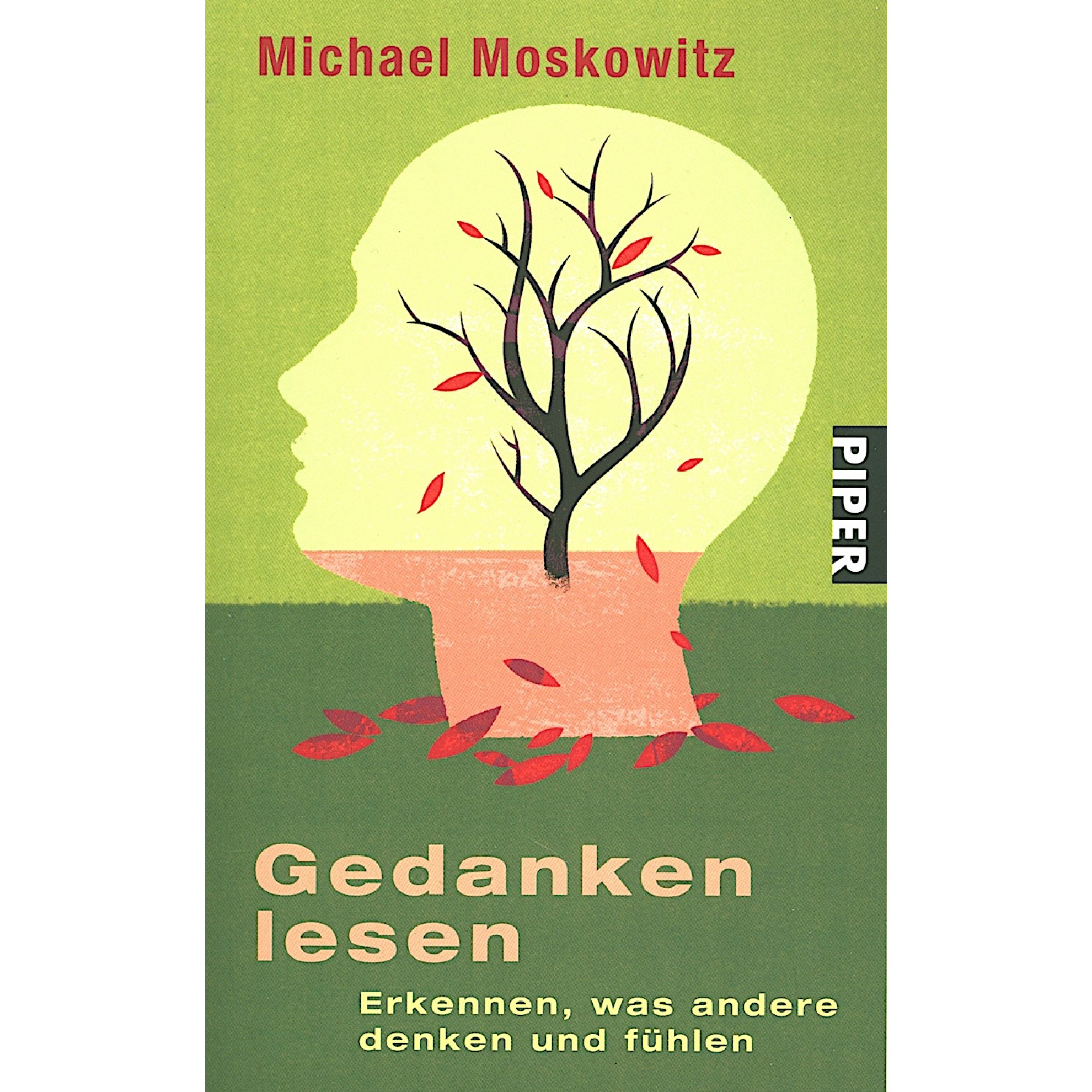 Sehen Was Andere Denken Körpersprache Lesen Teil 1 Gedanken lesen. Erkennen, was andere denken und fühlen., sic!-Verlag
